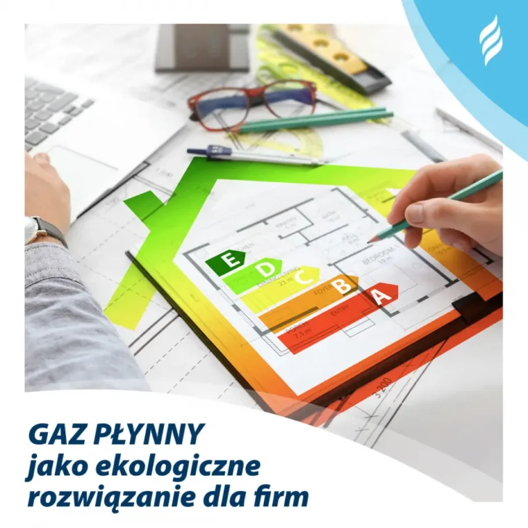 Gaz płynny jako ekologiczne rozwiązanie dla firm