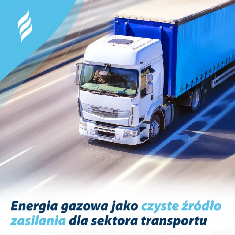 Energia gazowa jako czyste źródło zasilania dla sektora transportu