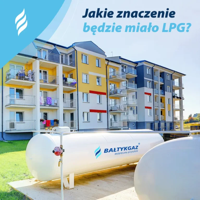 Jakie znaczenie będzie mieć LPG w zielonej przemianie energetycznej?