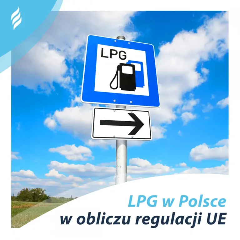 LPG w Polsce w obliczu regulacji UE